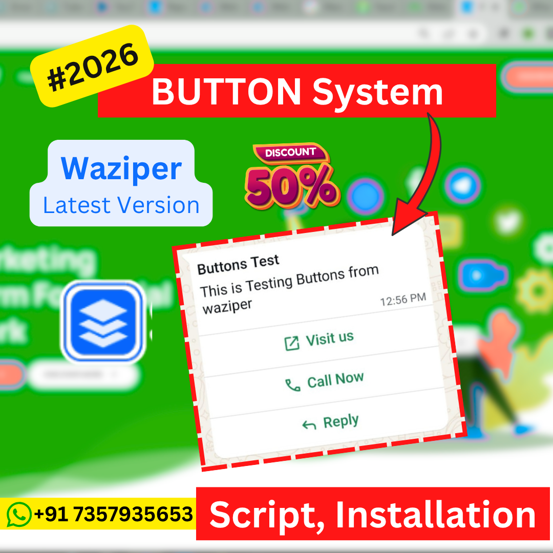 WAZIPER BUTTON SYSTEM Reseller Software for Whatspp